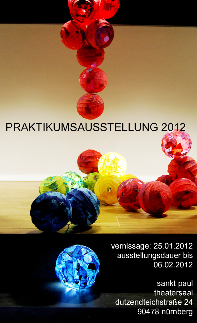 Praktikumsausstellung 2012