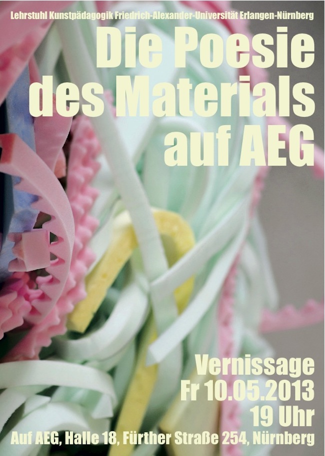 die Poesie des Materials